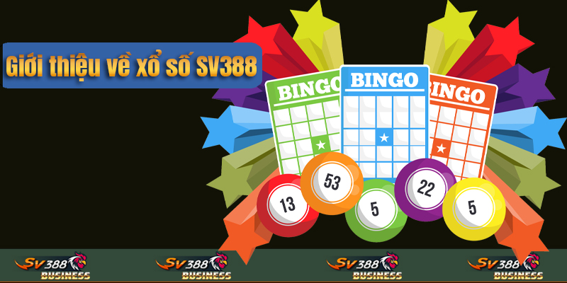 Giới thiệu về xổ số SV388