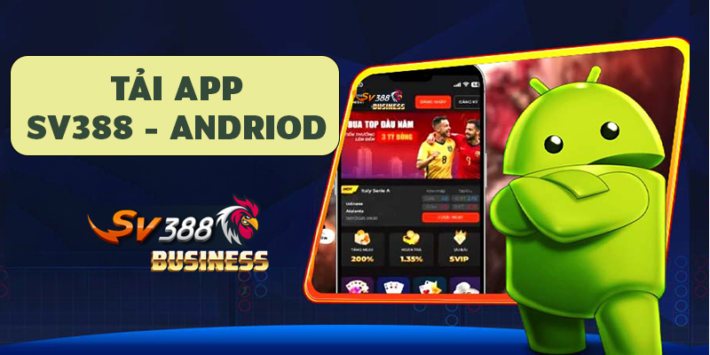 Cài đặt app SV388 trên Android